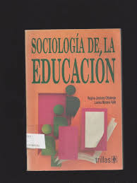SOCIOLOGIA DE LA EDUCACION