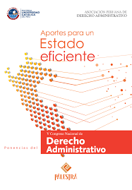 APORTES PARA UN ESTADO EFICIENTE V CONGRESO NACIONAL DE DERECHO ADMINISTRATIVO