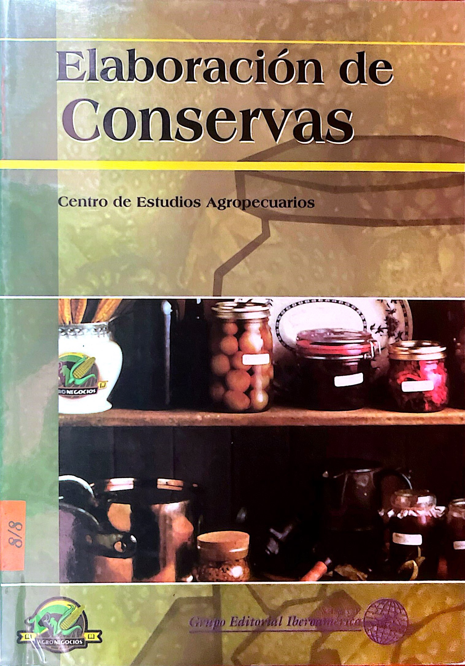 ELABORACION DE CONSERVAS