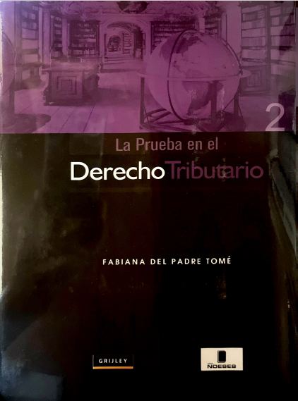 LA PRUEBA EN EL DERECHO TRIBUTARIO