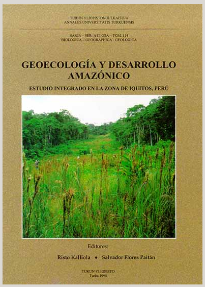 GEOCOLOGIA Y DESARROLLO AMAZONICO ESTUDIO INTEGRADO EN LA ZONA DE IQUITOS, PERU