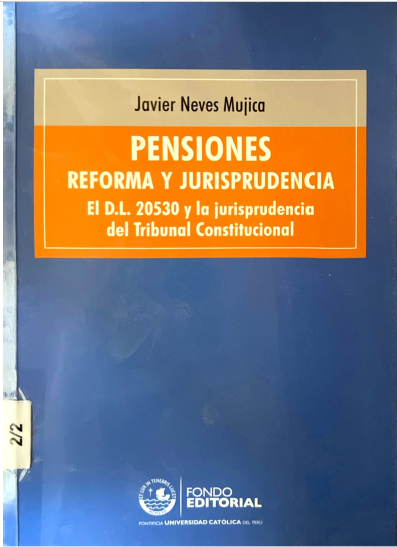 PENSIONES. REFORMA Y JURISPRUDENCIA, EL D.L 20530