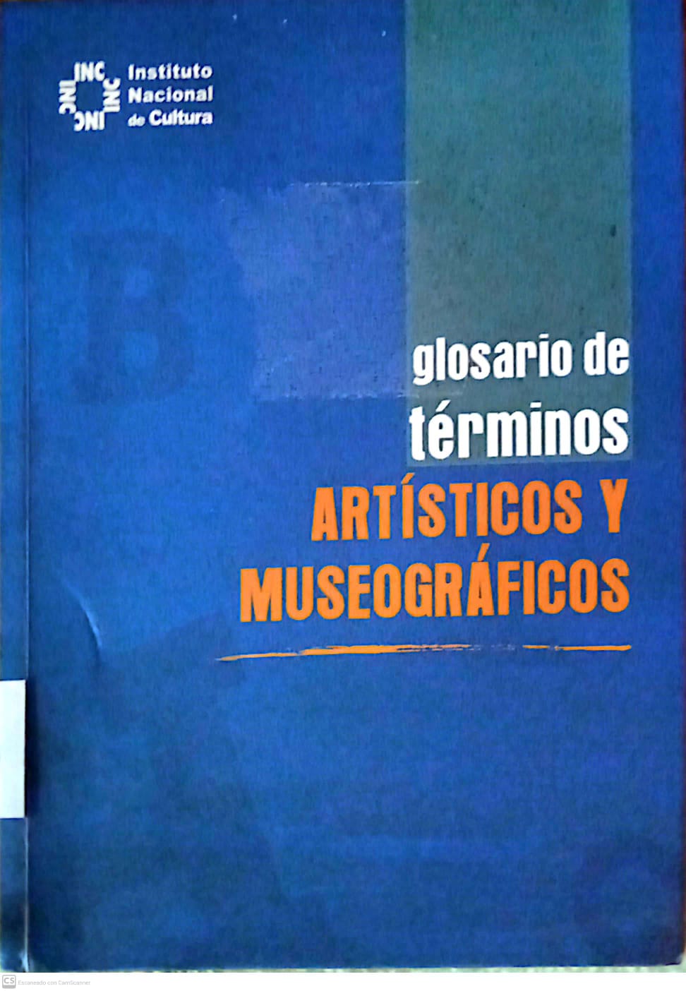 GLOSARIO DE TERMINOS ARTISTICOS Y MUSEOGRAFICOS