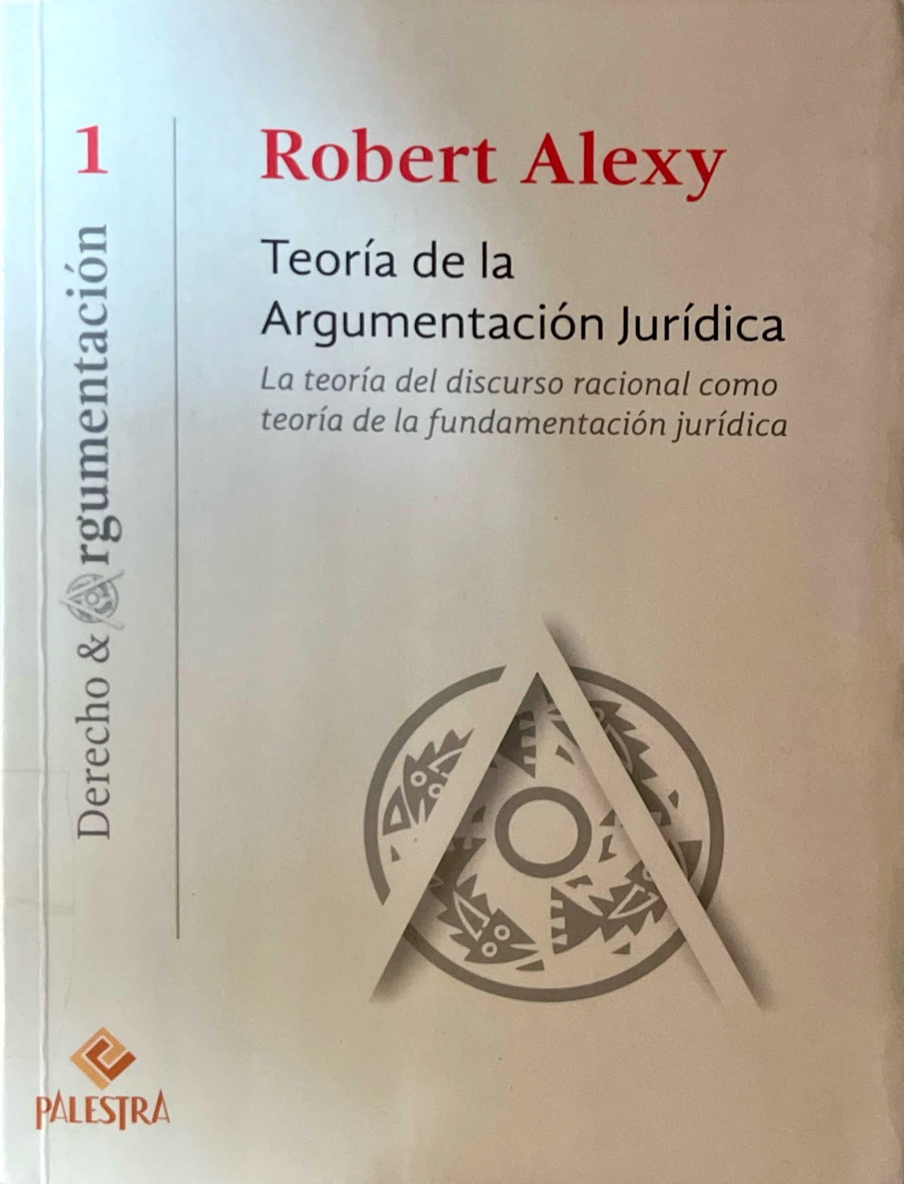 TEORIA DE LA ARGUMENTACION JURIDICA