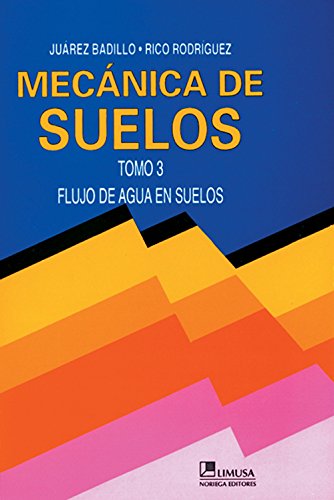 MECANICA DE SUELOS TOMO 3