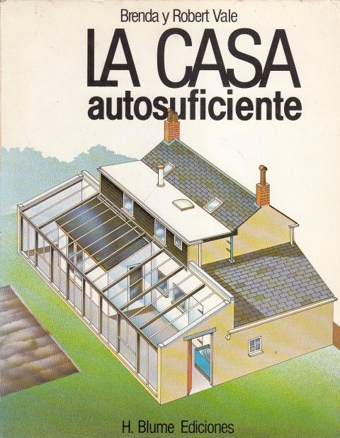 LA CASA AUTOSUFICIENTE