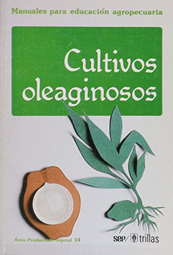 CULTIVOS OLEAGINOSOS