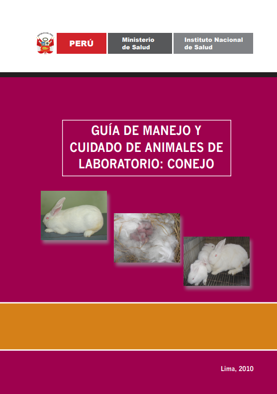 GUIA DE MANEJO Y CUIDADO DE ANIMALES DE LABORATORIO: CONEJOS