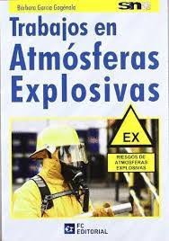 TRABAJOS EN ATMOSFERAS EXPLOSIVAS