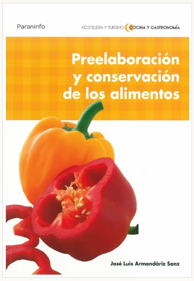 PREELABORACION Y CONSERVACION DE LOS ALIMENTOS