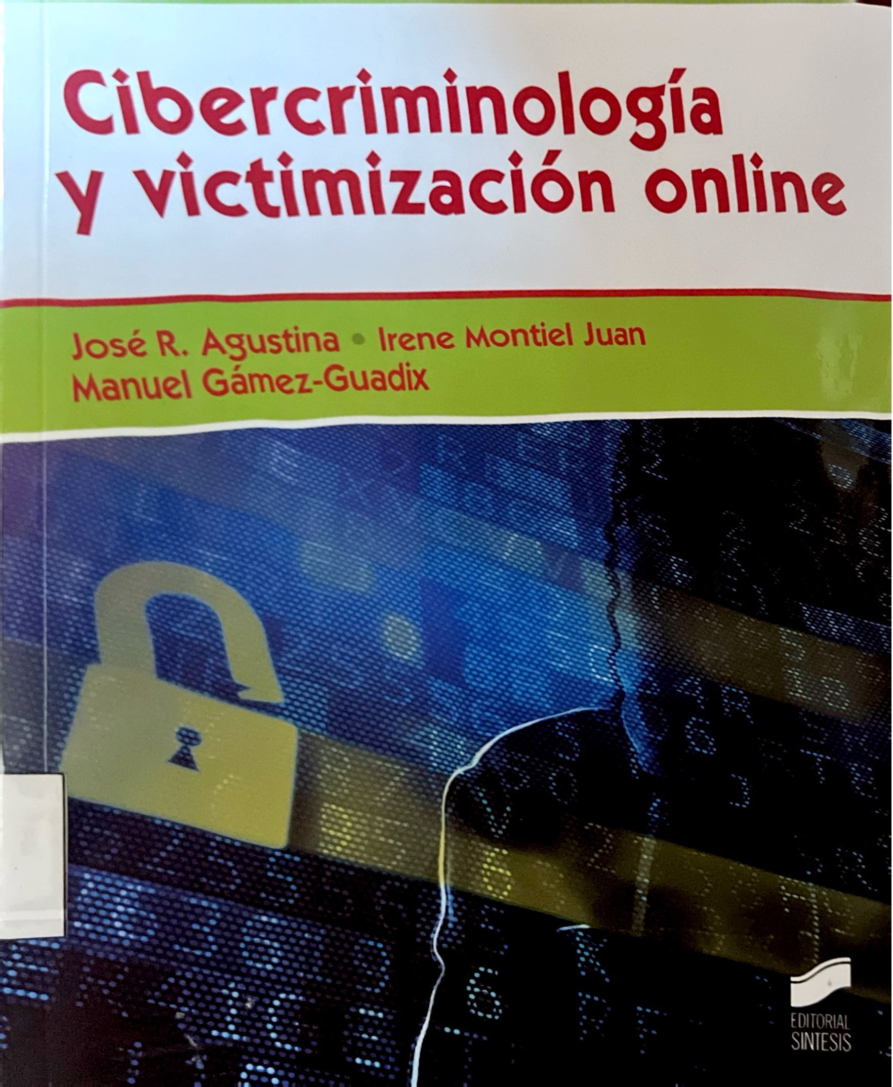 CIBERCRIMINOLOGIA Y VICTIMIZACION ONLINE