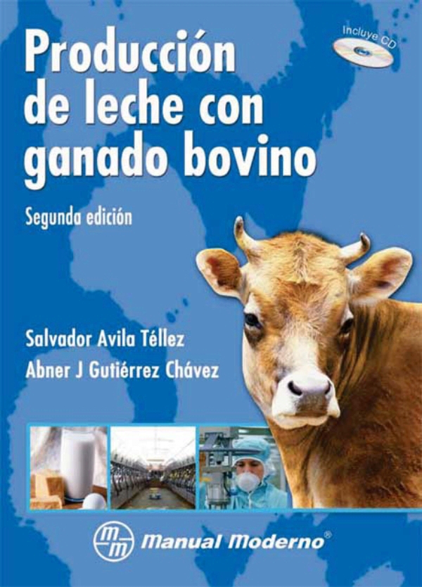 PRODUCCION DE LECHE CON GANADO BOVINO