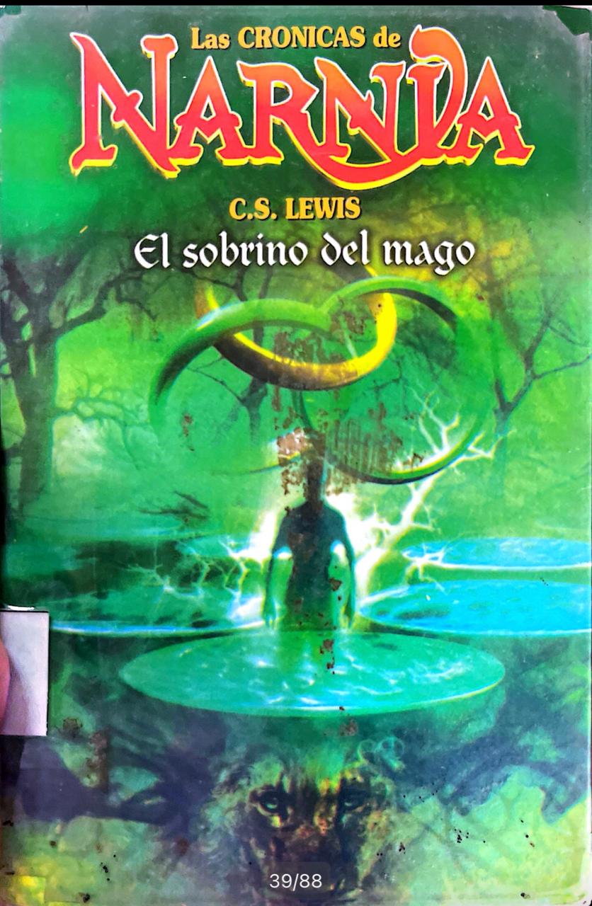 LAS CRONICAS DE NARNIA: EL SOBRINO DEL MAGO