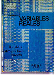 VARIABLES REALES TEORIA Y 375 PROBLEMAS RESUELTOS