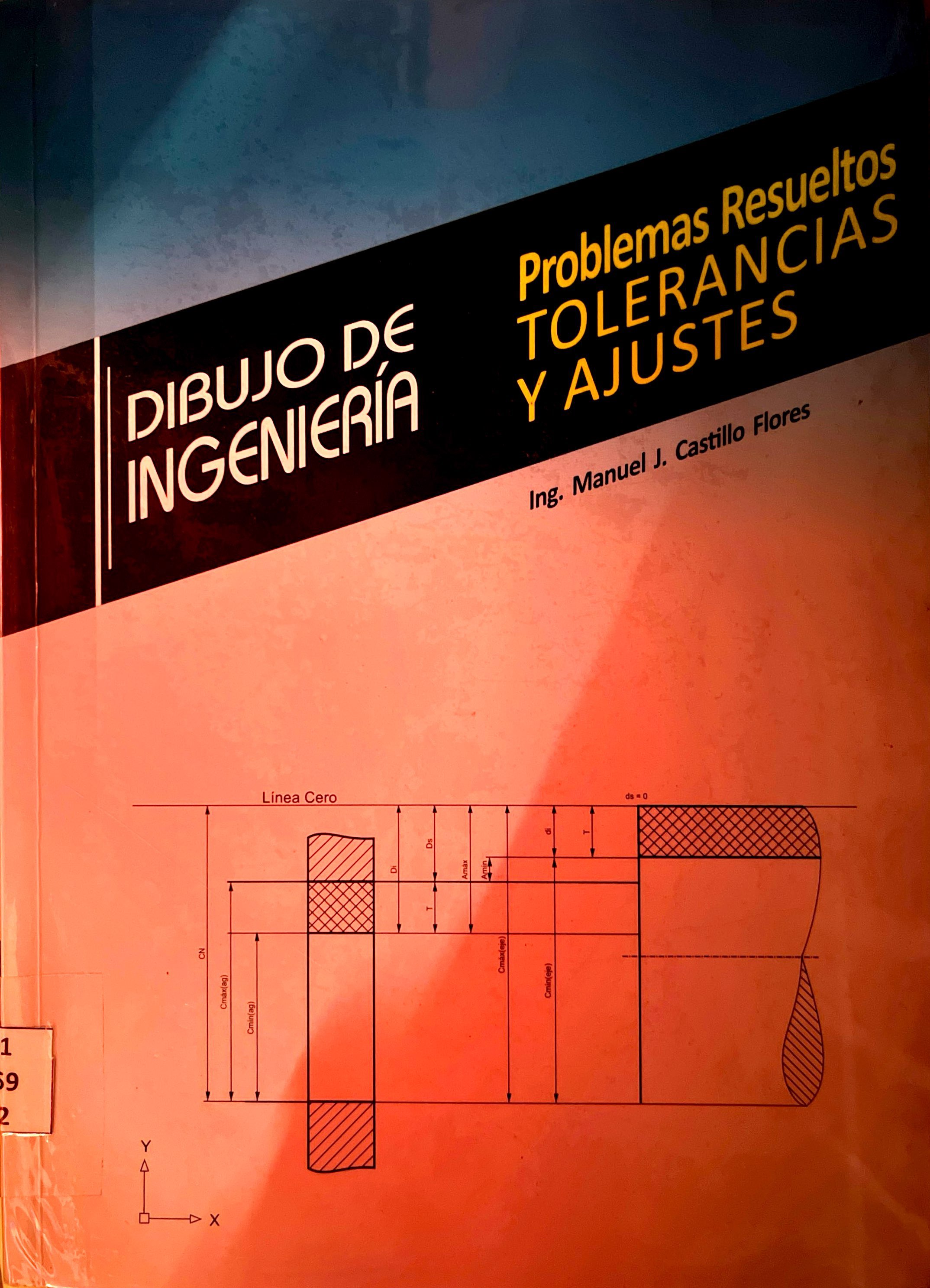 DIBUJO DE INGENIERIA PROBLEMAS RESUELTOS TOLERANCIA Y AJUSTES