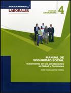 MANUAL DE SEGURIDAD SOCIAL TRATAMIENTO DE LAS PRESTACIONES EN SALUD Y PENSIONES