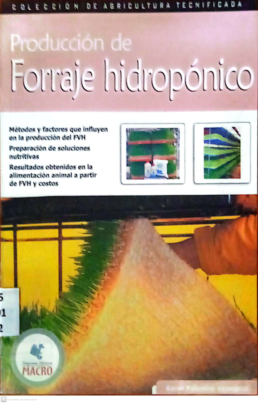 PRODUCCION DE FORRAJE HIDROPONICO