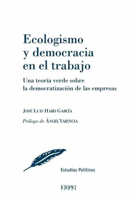 ECOLOGISMO Y DEMOCRACIA EN EL TRABAJO
