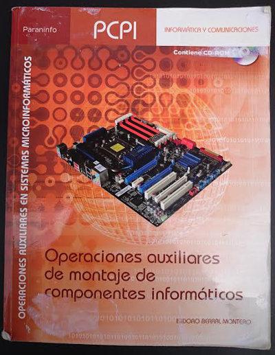 OPERACIONES AUXILIARES DE MONTAJE DE COMPONENTES INFORMATICOS