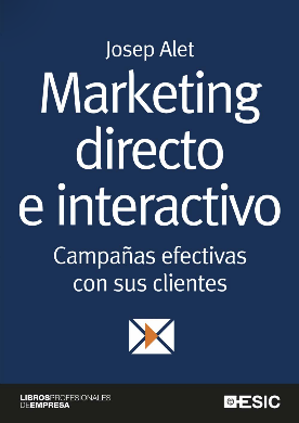 MARKETING DIRECTO E INDIRECTO. CAMPAÑAS EFECTIVAS CON SUS CLIENTES