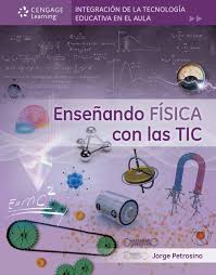 ENSEÑANDO FISICA CON LAS TIC