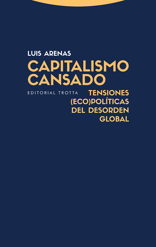 CAPITALISMO CANSADO