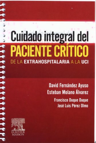 CUIDADO INTEGRAL DEL PACIENTE CRITICO