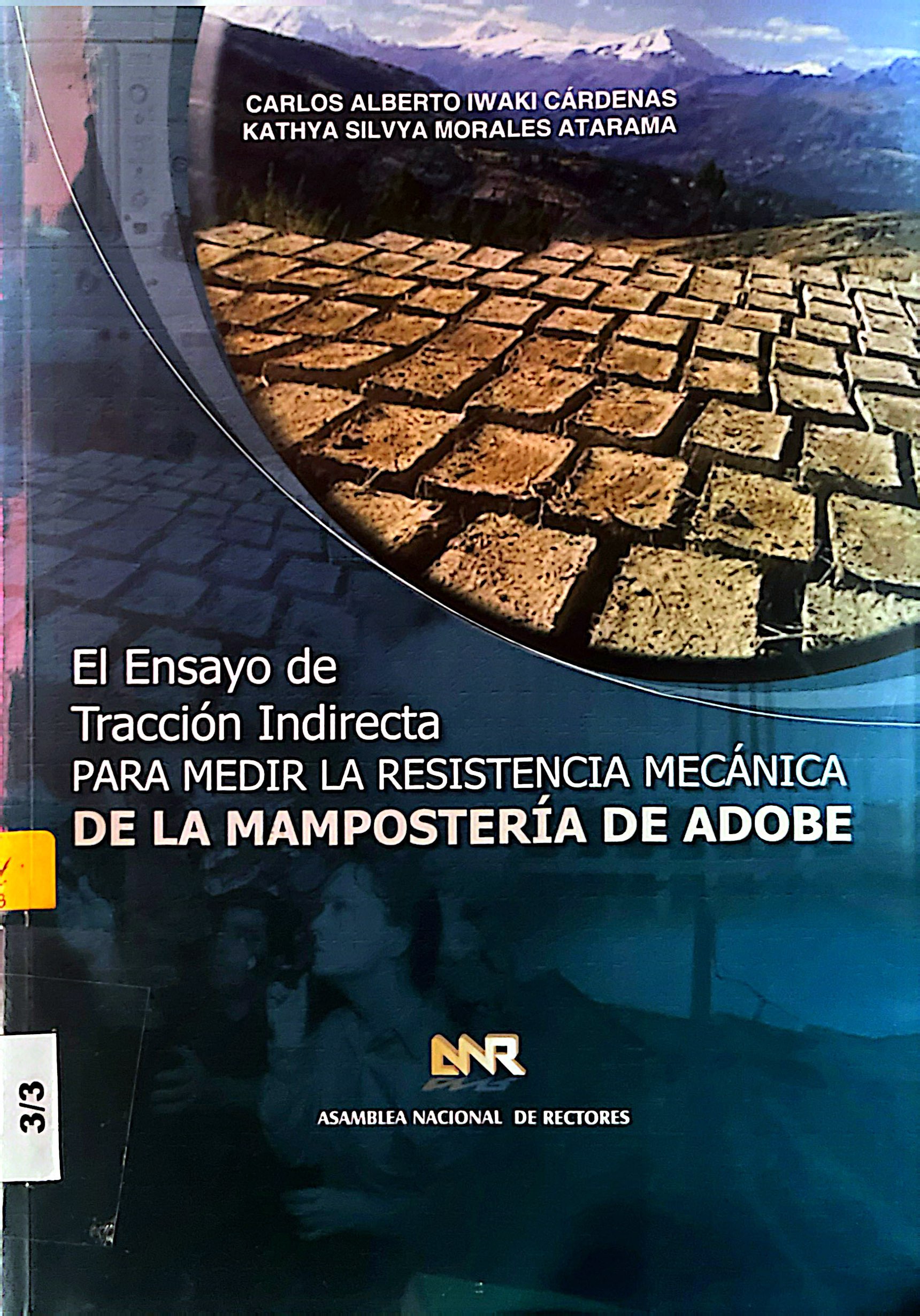 EL ENSAYO DE TRACCION INDIRECTA PARA MEDIR LA RESISTENCIA MECANICA