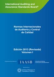 NORMAS INTERNACIONALES DE AUDITORIA Y CONTROL DE CALIDAD (REVISADA). VOLUMEN I