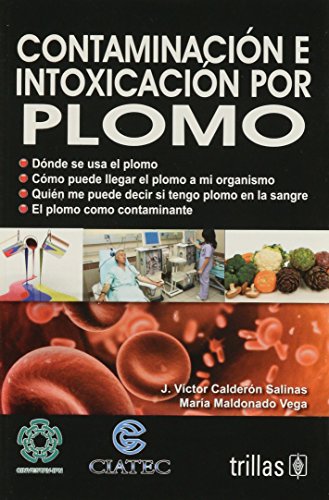 CONTAMINACION E INTOXICACION POR PLOMO