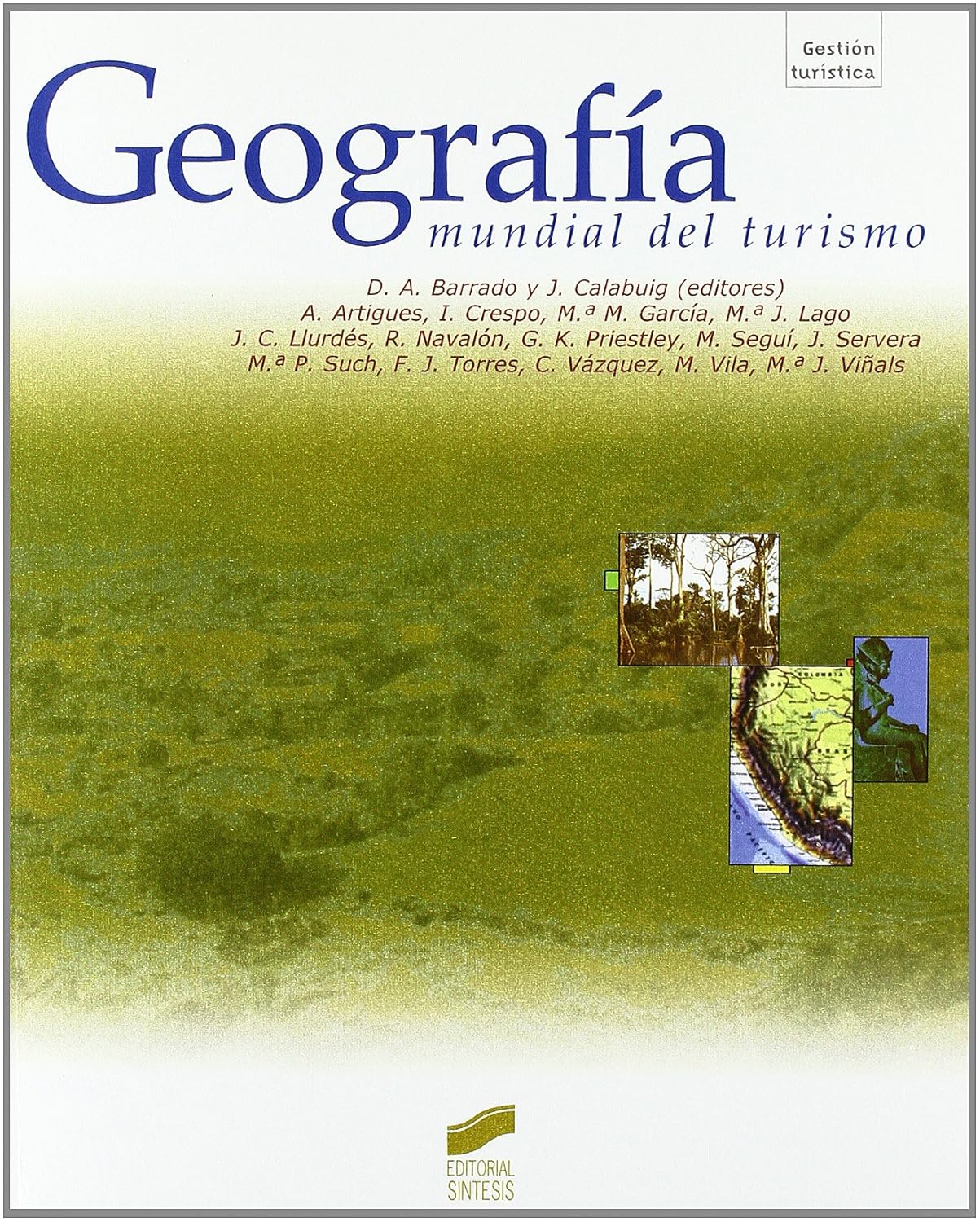 GEOGRAFIA MUNDIAL DEL TURISMO