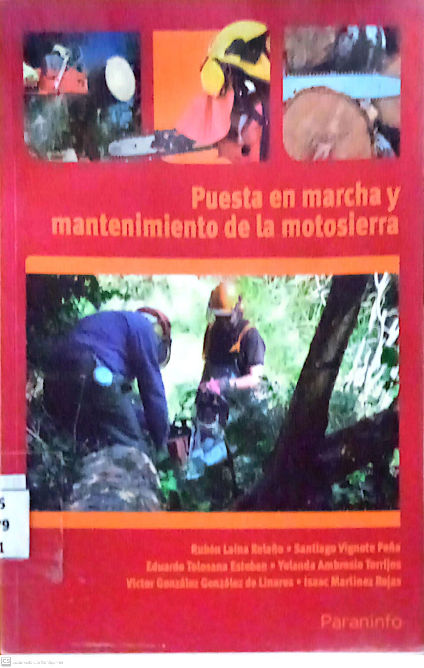PUESTA EN MARCHA Y MANTENIMIENTO DE LA MOTOSIERRA