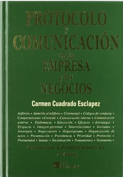 PROTOCOLO Y COMUNICACION EN LA EMPRESA Y LOS NEGOCIOS