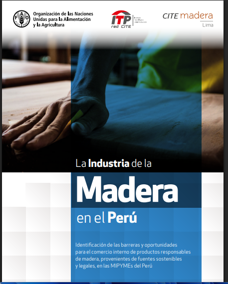 LA INDUSTRIA DE LA MADERA EN EL PERU