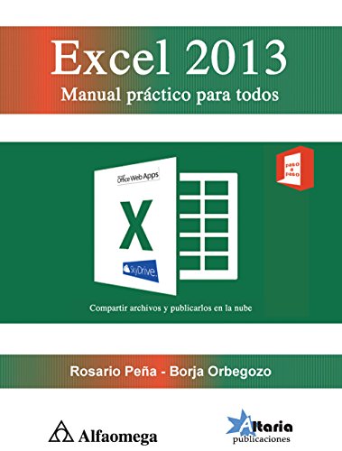 EXCEL 2013. MANUAL PRACTICO PARA TODOS