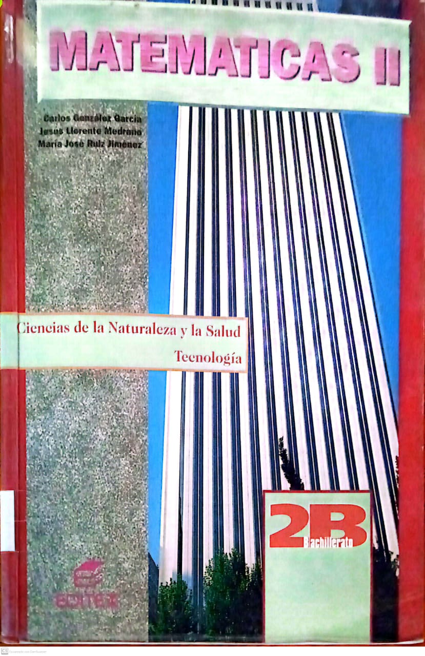 MATEMATICAS II CIENCIAS DE LA NATURALEZA Y LA SALUD TECNOLOGIA