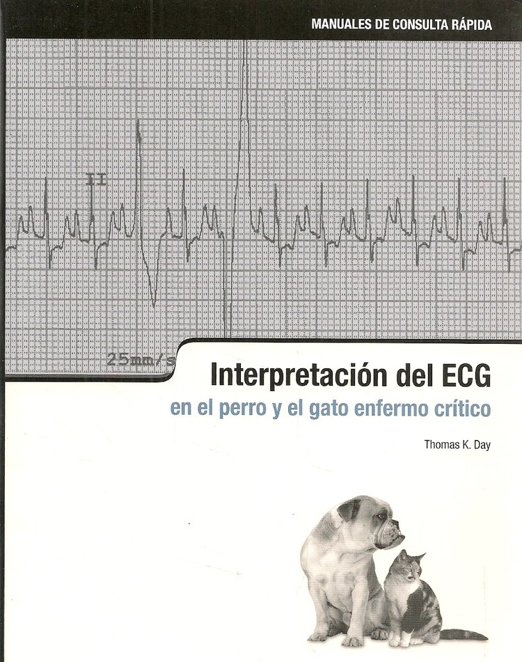 INTERPRETACION DEL ECG EN EL PERRO Y EL GATO ENFERMO CRITICO
