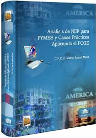ANALISIS DE NIIF PARA PYMES Y CASOS PRACTICOS APLICANDO EL PCGE