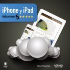IPHONE Y IPAD APLICACIONES 5 ESTRELLAS
