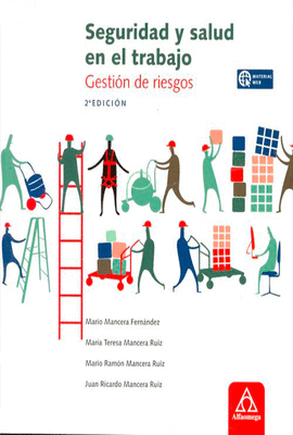 SEGURIDAD Y SALUD EN EL TRABAJO. GESTION DE RIESGOS