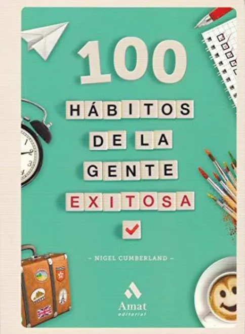 100 HABITOS DE LA GENTE EXITOSA