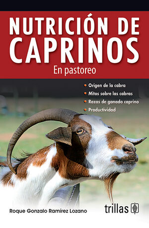 NUTRICION DE CAPRINOS: EN PASTOREO
