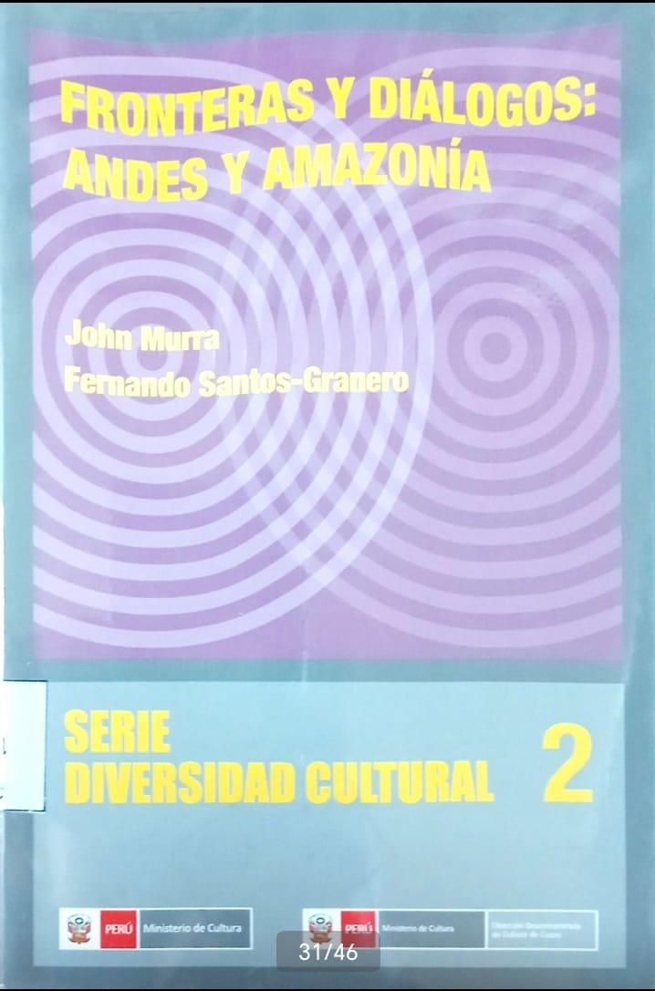 FRONTERAS Y DIALOGOS: ANDES Y AMAZONIA. SERIE DIVERSIDAD CULTURAL 2