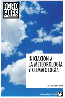 INICIACION A LAS METEOROLOGIA Y CLIMATOLOGIA