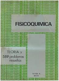 FISICOQUIMICA TEORIA y 589 PROBLEMAS RESUELTOS