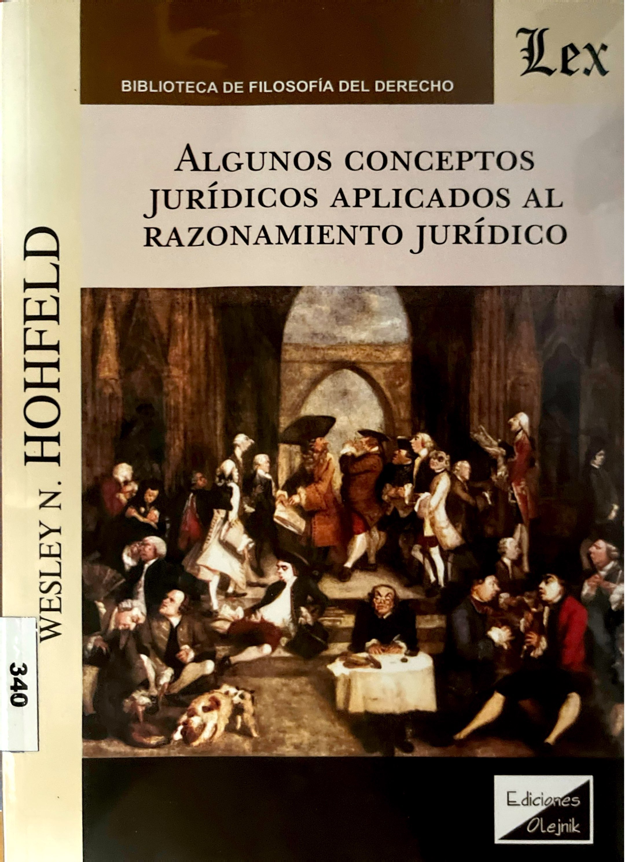 ALGUNOS CONCEPTOS JURIDICOS APLICADOS AL RAZONAMIENTO JURIDICO