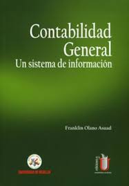 CONTABILIDAD GENERAL: UN SISTEMA DE INFORMACION