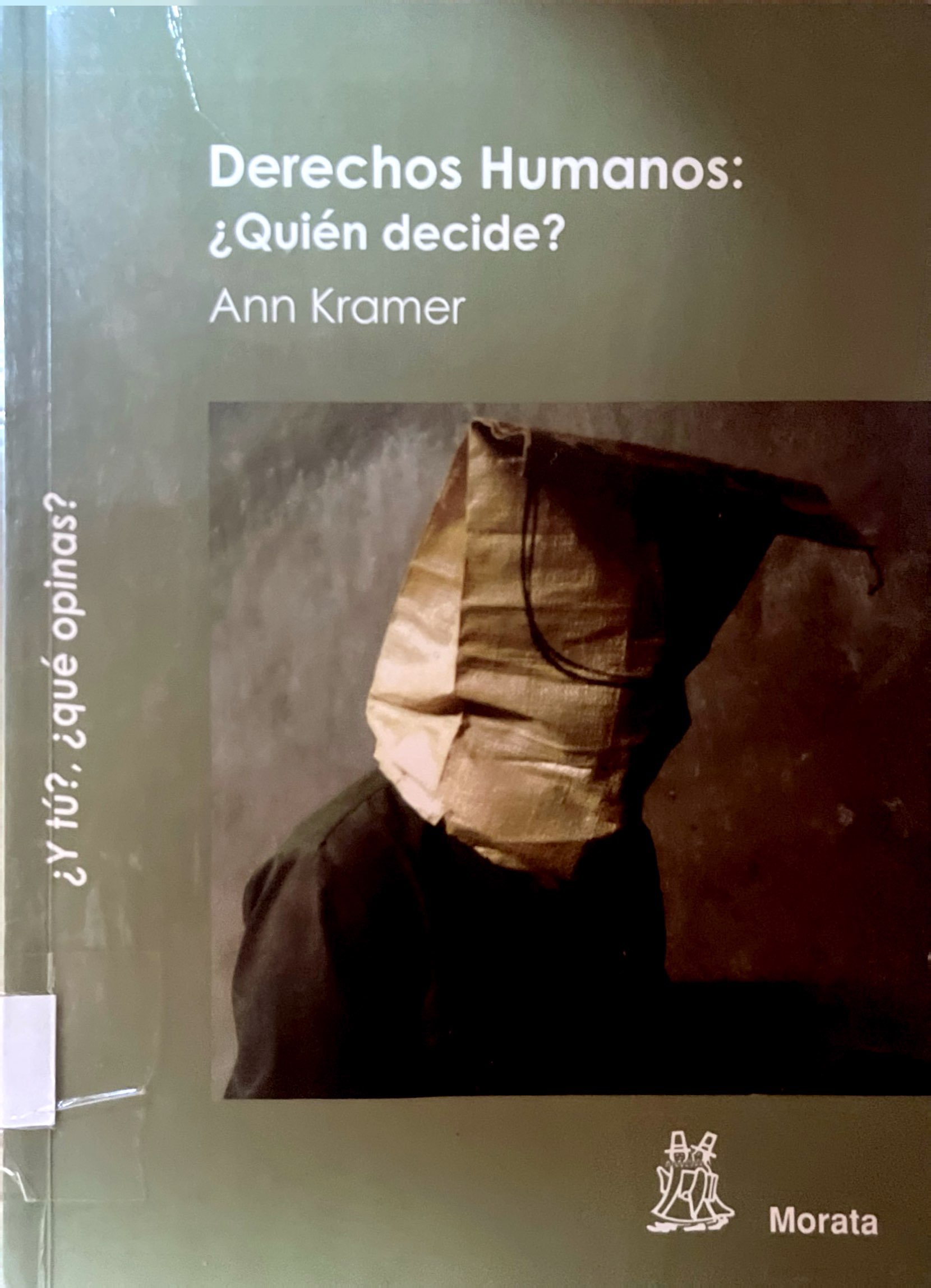 DERECHOS HUMANOS ¿QUIEN DECIDE?