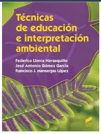 TECNICAS DE EDUCACION E INTERPRETACION AMBIENTAL