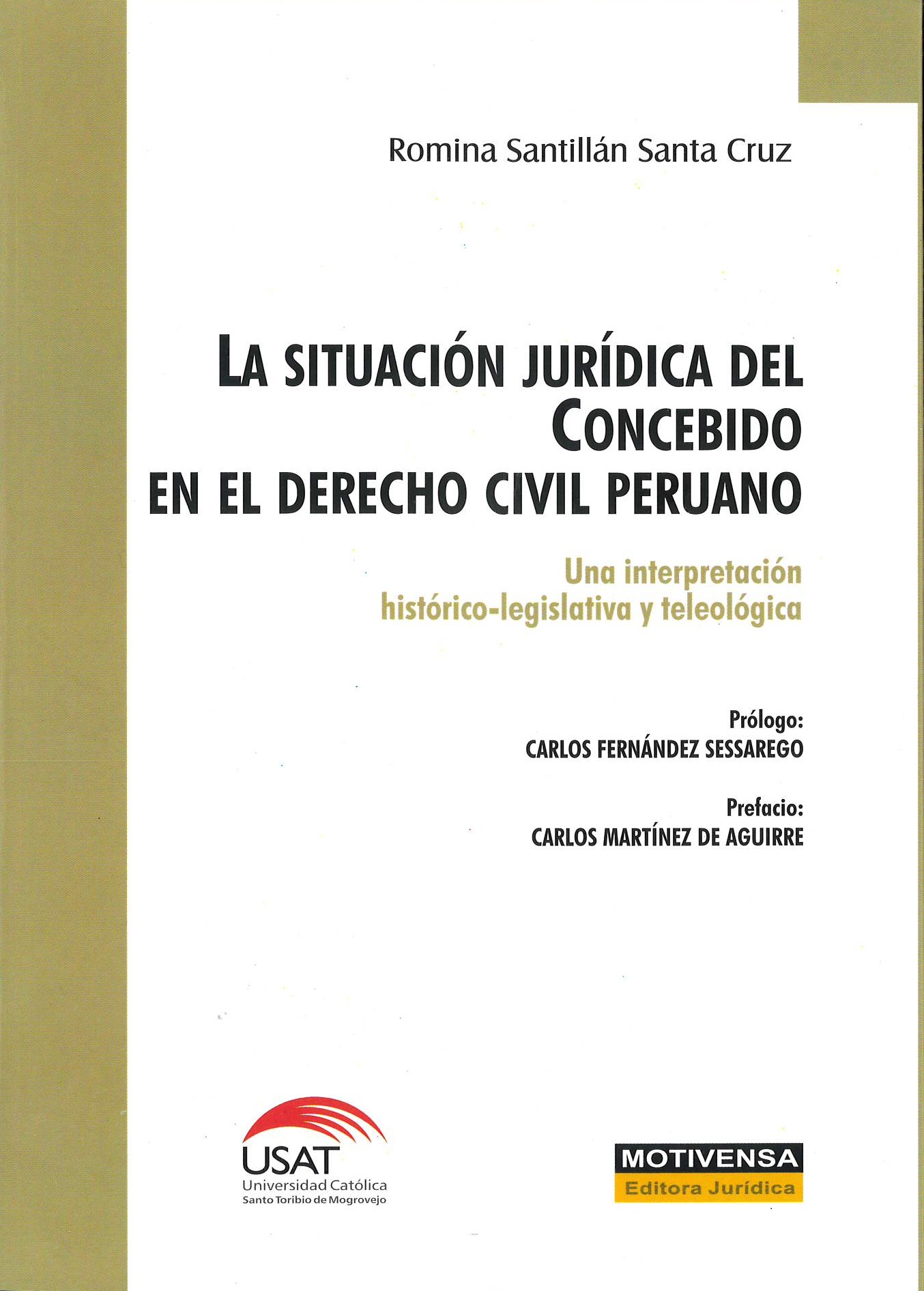 LA SITUACION JURIDICA DEL CONCEBIDO EN EL DERECHO CIVIL PERUANO